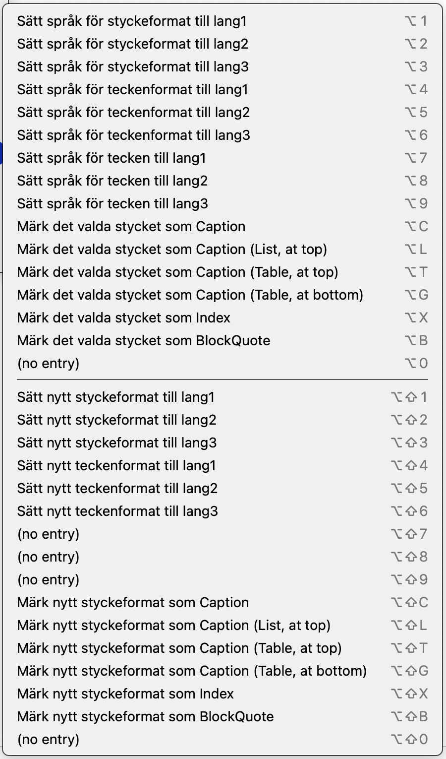 axaio software MadeToTag Control Center, Utfällbar meny över tillgängliga tangentbordskortkommandon - Bild
