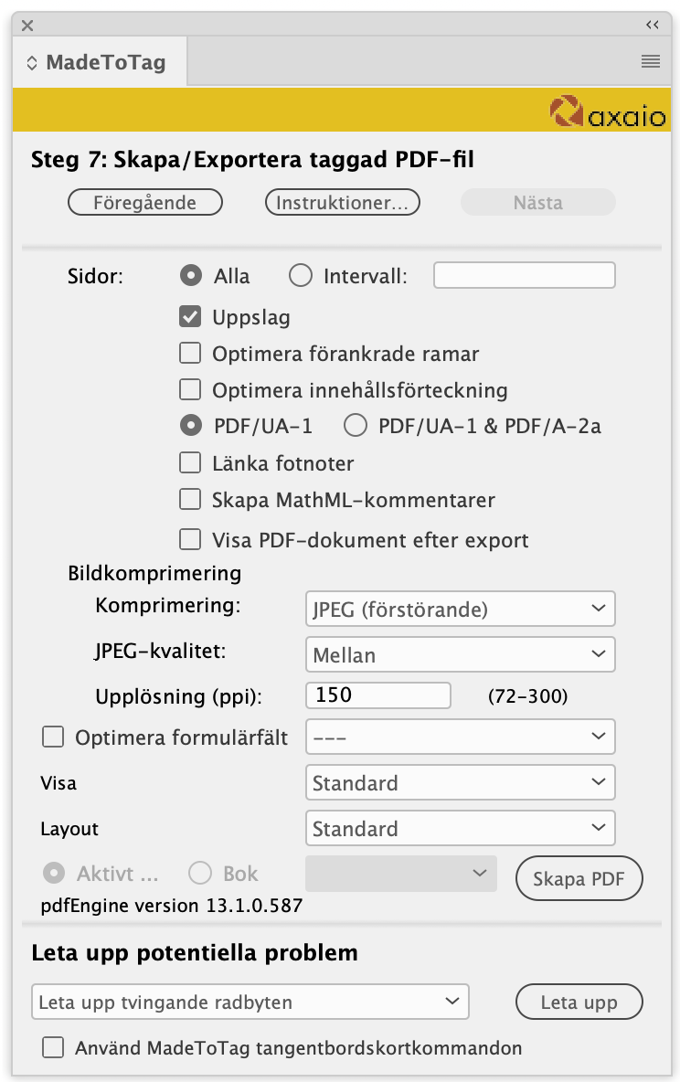 axaio software MadeToTag kontrollpanel, Steg 7. Skapa/exportera taggat PDF-dokument som universellt tillgängligt och anpassat för långtidsarkivering - Bild